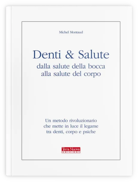 libro denti e salute di michel montaud dentosofia